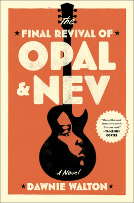 The Final Revival of Opal and Nev (Thorndike Press Large Print Black Voices)