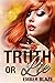 Truth or Lie (Secret Pack, #3) by Ember Blaze