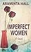 Imperfect Women (Thorndike Press Large Print Mystery)