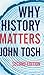 Why History Matters