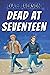 DEAD AT SEVENTEEN (THE KNOWERS)