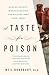 A Taste for Poison: Eleven ...