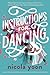 Instructions for Dancing (Thorndike Press Large Print Striving Reader Collection)