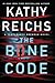 The Bone Code (A Temperance Brennan Novel, 20)