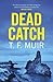 Dead Catch (DCI Andy Gilchrist)