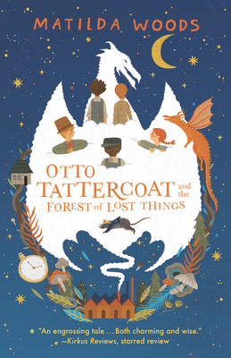 Otto Tattercoat and the Forest of Lost Things (Thorndike Press Large Print Middle Reader)