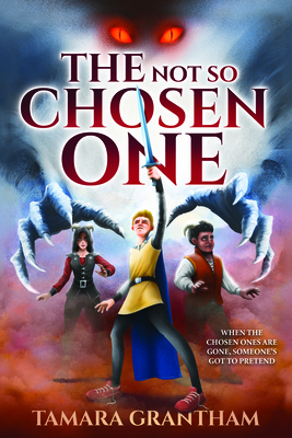 The Not So Chosen One : The Alderfell Chronicles Book 1 (Paperback)