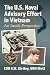 The U.S. Naval Advisory Effort in Vietnam by CDR R.W. Kirtley USN (Ret)