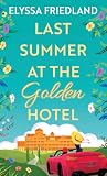 Last Summer at the Golden Hotel (Thorndike Press Large Print Basic)