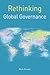 Rethinking Global Governanc...