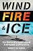 Wind, Fire, and Ice: The Perils of a Coast Guard Icebreaker in Antarctica
