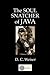 THE SOUL SNATCHER OF JAVA by Dennis Weiser