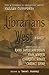 Librarians of the West by Hazel Rumney