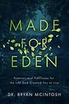 Made for Eden: Pr...