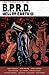 B.P.R.D. Hell on Earth, Vol. 4