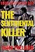 The Sentimental Killer (The...