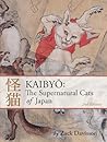 Kaibyo: The Super...