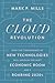 The Cloud Revolution: How t...