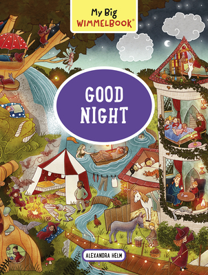 My Big Wimmelbook®―Good Night: A Look-and-Find Book (Kids Tell the Story)
