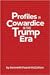 Profiles in Cowardice in the Trump Era
