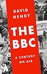 The BBC: A Century on Air