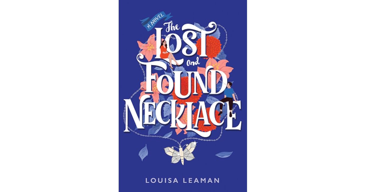 Book giveaway for The Lost and Found Necklace by Louisa Leaman May 22