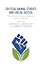 Critical Animal Studies and...