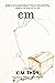 Em: A Novel
