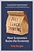 Free Lunch Thinking: How Economics Ruins the Economy