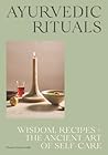 Ayurvedic Rituals...
