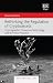 Rethinking the Regulation of Cryptoassets: Cryptographic Consensus Technology and the New Prospect (Rethinking Law series)