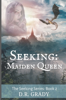 Seeking: Maiden Queen: Clean short fantasy romance (The Seeking Series - Book)