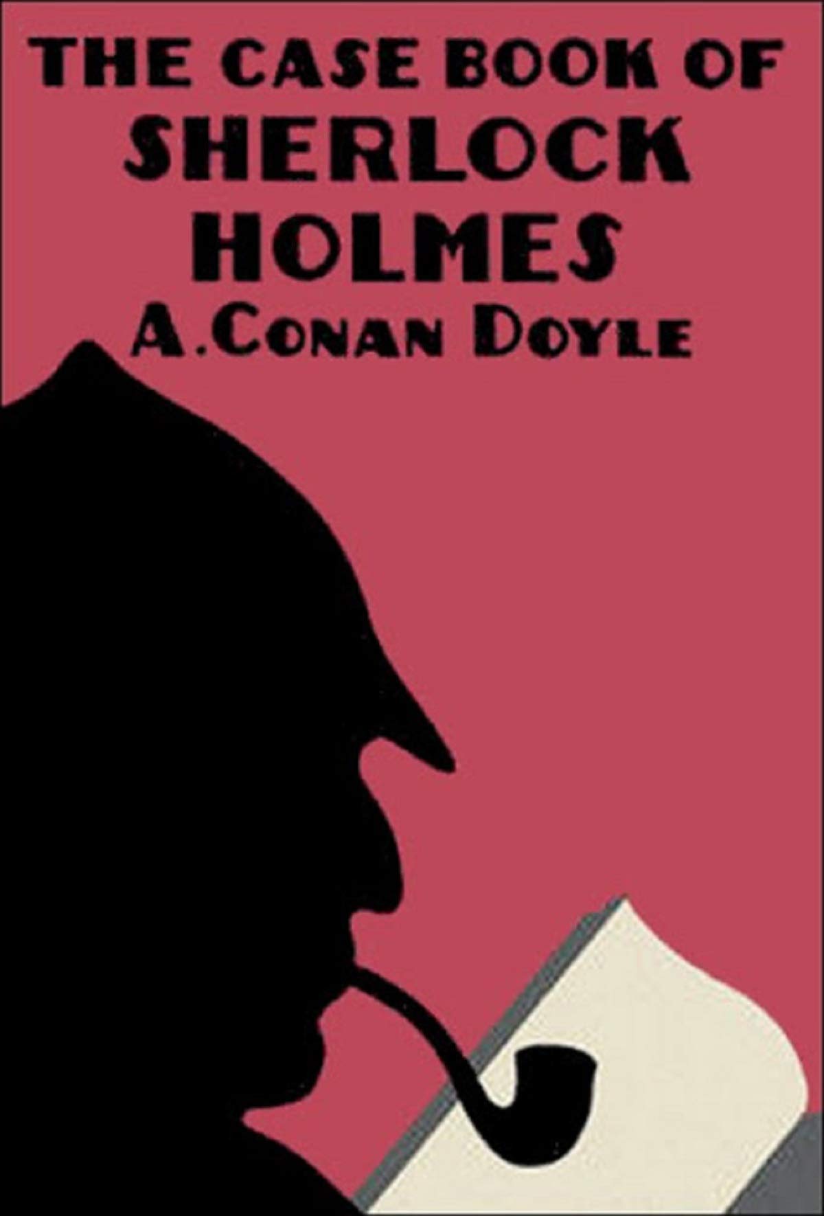 The Casebook of Sherlock Holmes