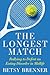 The Longest Match: Rallying...