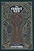 The Christ Key: Unlocking the Centrality of Christ in the Old Testament