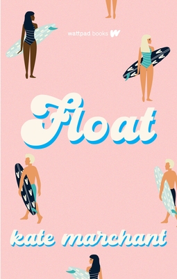 Float by Kate Marchant