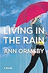 Living in the Rain: Riveting family drama