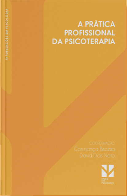 A Prática Profissional da Psicoterapia