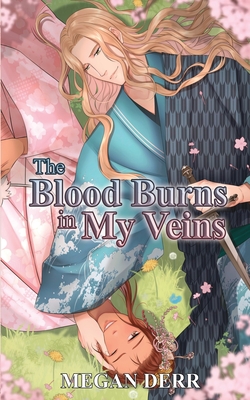 The Blood Burns in My Veins (Paperback)