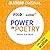 Power in Poetry by Joshua "Scribe" Watkis