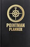 Pointman Planner - Quarterly goal-setting planner based off Special Operations principles for use over any 3 month period. 9 X 6 X 1 Pointman Planner - Quarterly goal-setting planner based off Special Operations principles for use over any 3 month period. 9 X 6 X 1