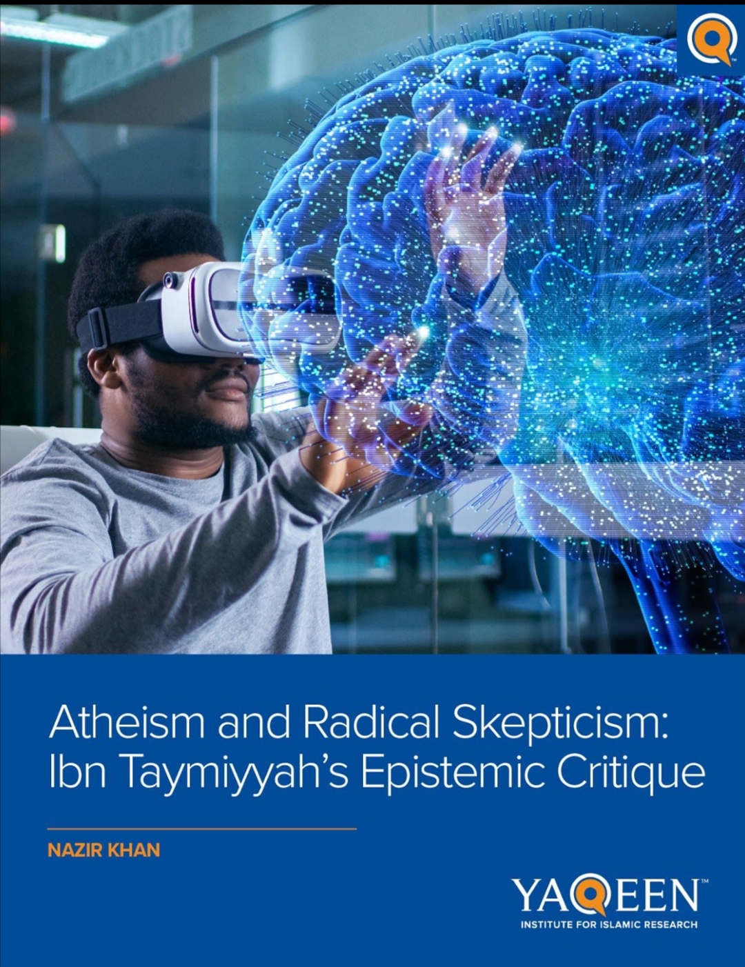 Atheism and Radical Skepticism: Ibn Taymiyyah’s Epistemic Critique (ebook)