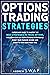 OPTIONS TRADING STRATEGIES by Andrew Swap