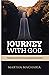 Journey With God: Finding H...