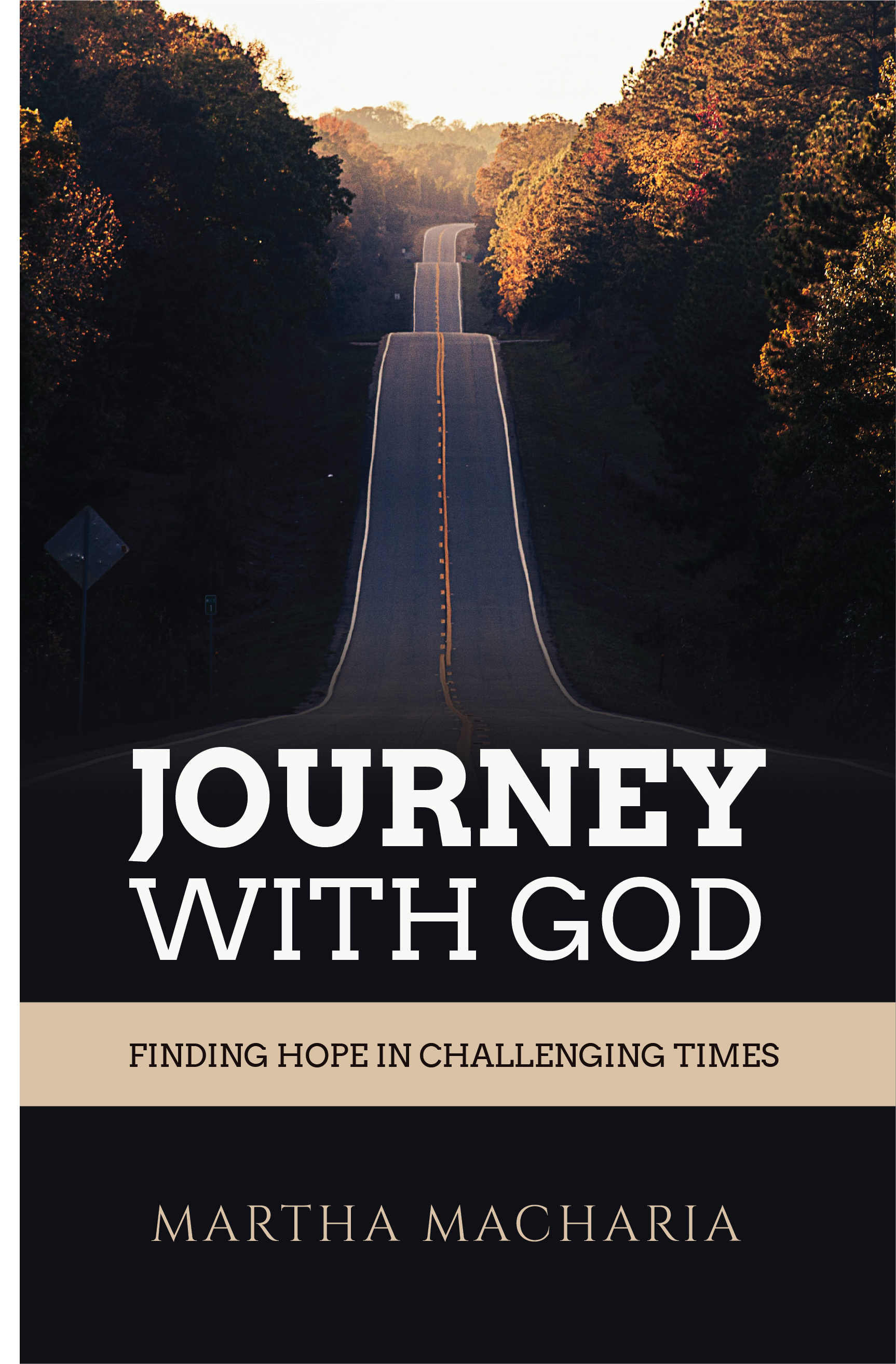 Journey With God: Finding Hope in Challenging Times