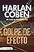 Golpe de efecto (Myron Bolitar nº 2) (Spanish Edition)