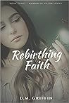 Rebirthing Faith