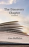 The Discovery Chapter: (Hope and Grace Series - Book 4) The Discovery Chapter: (Hope and Grace Series - Book 4)