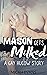Mason Gets Milked: A Gay Hucow Story (Mason Gets Milked: A Gay Hucow Saga Book 1)
