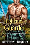 Highlander Guarded